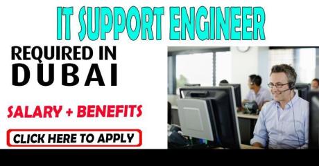 Information Technology Support Engineer Required in Dubai