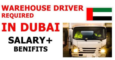 WAREHOUSE DRIVER REQUIRED IN DUBAI