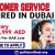 CUSTOMER SERVICE REQUIRED IN DUBAI