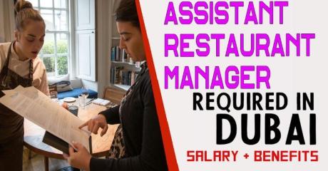 Assistant Restaurant Manager Required in Dubai