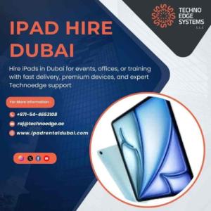 Affordable iPad Hire Dubai Solutions for Offices and Training