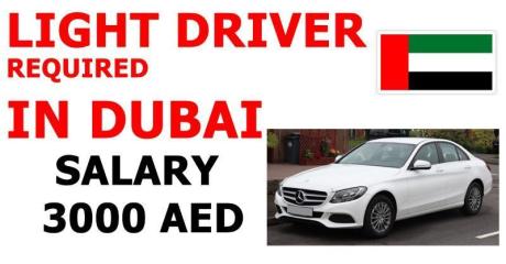 LIGHT DRIVER REQUIRED IN DUBAI
