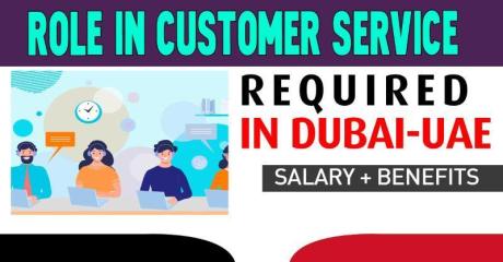 Role in Customer Service Required in Dubai