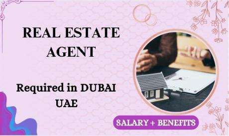 Real Estate Agent Required in Dubai
