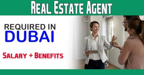 Real Estate Agent Required in Dubai
