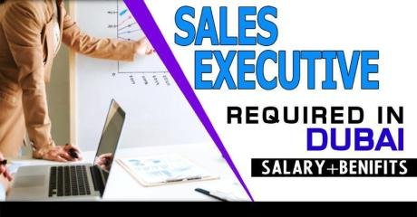 Sales Executive Required in Dubai