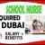 School Nurse Required in Dubai
