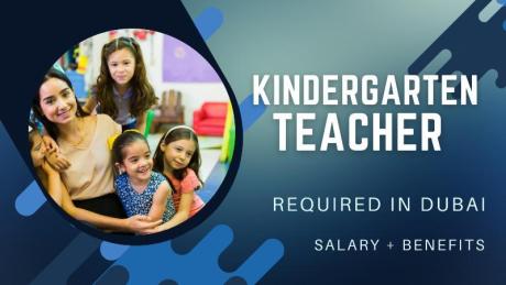 Kindergarten Teacher Required in Dubai
