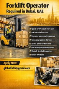 Forklift Operator Required in Dubai