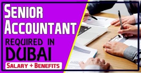 Senior Accountant Required in Dubai