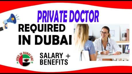 Private Doctor Required in Dubai