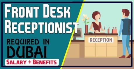 Front Desk Receptionist Required in Dubai