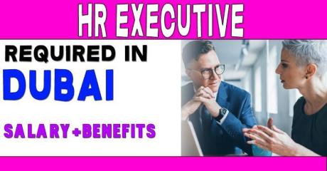 Human Resources Executive Required in Dubai