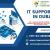IT Support Services in Dubai