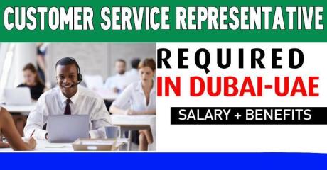 Customer Service Representative Required in Dubai