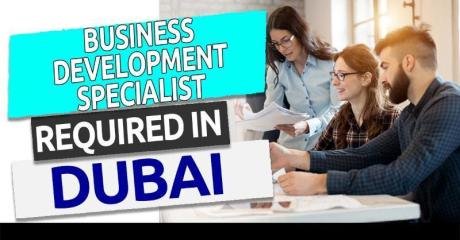 Business Development Specialist Required in Dubai