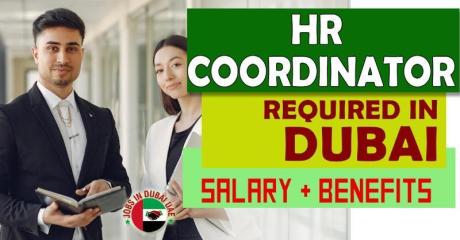 Human Resources Coordinator Required in Dubai