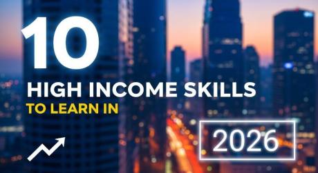 10 High Income skills to learn in 2026