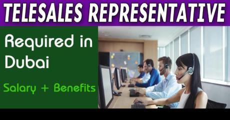 Telesales Representative Required in Dubai