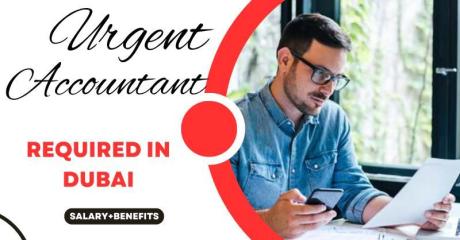 Urgent Accountant Required in Dubai
