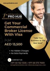GET YOUR COMMERCIAL BROKER LICENSE WITH VISA JUST FOR AED 13,500/