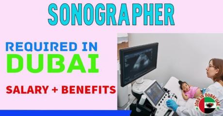 Sonographer Required in Dubai
