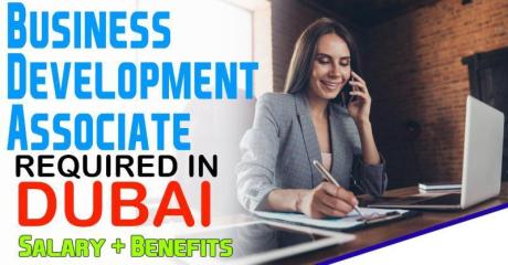 Business Development Associate Required in Dubai