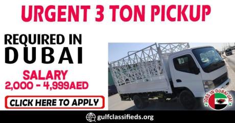 URGENT 3 TON PICKUP REQUIRED IN DUBAI