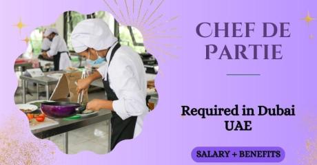 Chef de Partie Required in Dubai