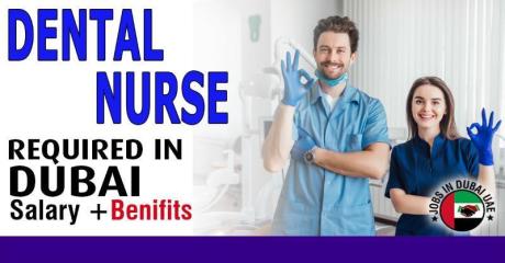 DENTAL NURSE Required in Dubai