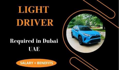 Light Driver Required in Dubai