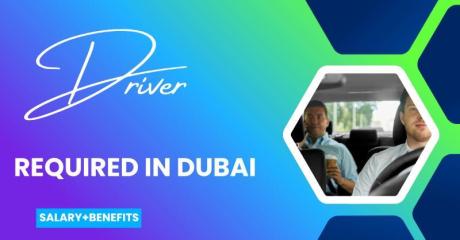 Driver Required in Dubai