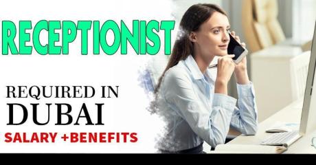 Receptionist Required in Dubai