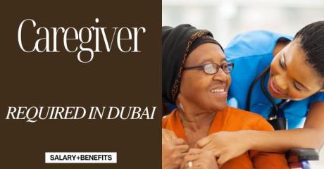 Caregiver Required in Dubai