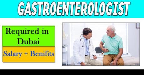 Gastroenterologist Required in Dubai