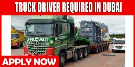 TRUCK DRIVER REQUIRED IN DUBAI