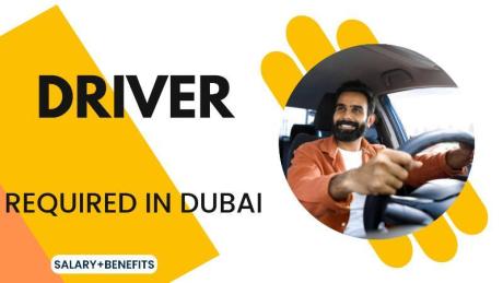 Driver Required in Dubai
