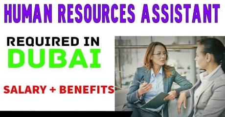 Human Resources Assistant Required in Dubai