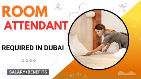 Room Attendant Required in Dubai