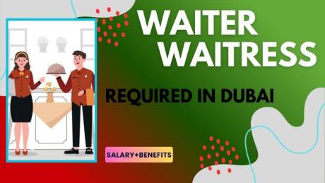 waiter\waitress Required in Dubai