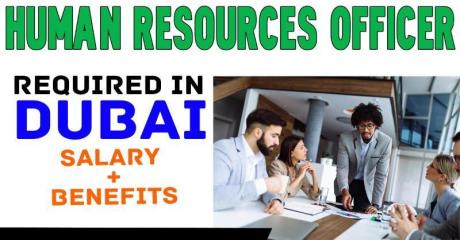 Human Resources Officer Required in Dubai