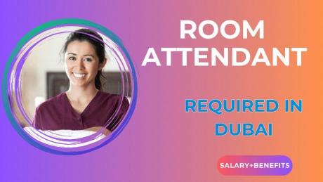 Room Attendant Required in Dubai