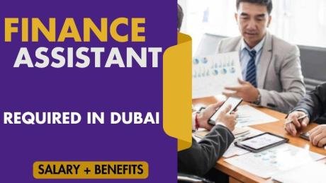 Finance Assistant Required in Dubai