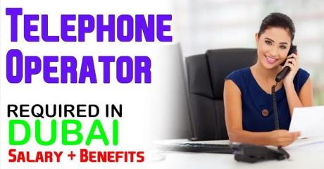 Telephone Operator Required in Dubai