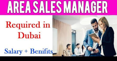 Area Sales Manager Required in Dubai