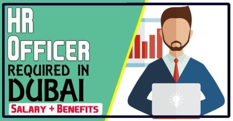 Human Resources Officer Required in Dubai