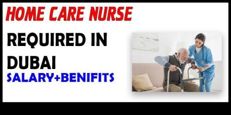 Home Care Nurse Required in Dubai