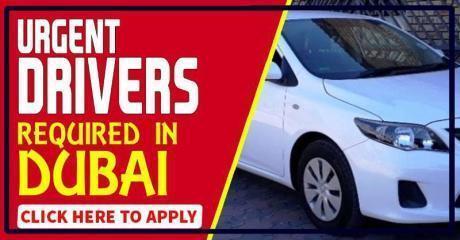 URGENT DRIVERS REQUIRED IN DUBAI UAE