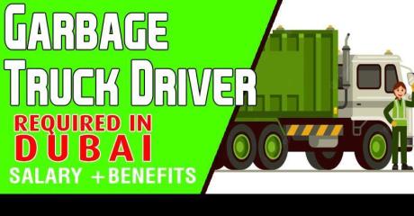 Garbage Truck Driver Required in Dubai