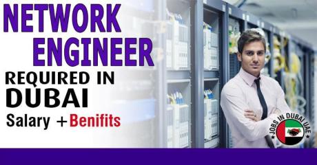 Network Engineer Required in Dubai